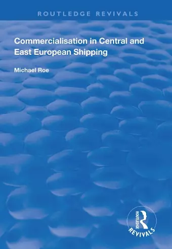 Commercialisation in Central and East European Shipping cover