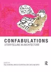 Confabulations : Storytelling in Architecture cover