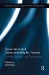 Governance and Governmentality for Projects cover