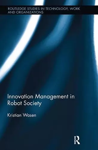 Innovation Management in Robot Society cover