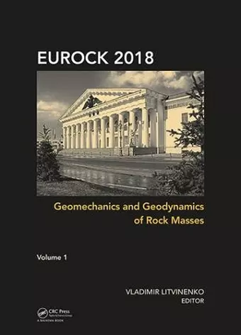 Geomechanics and Geodynamics of Rock Masses, Volume 1 cover
