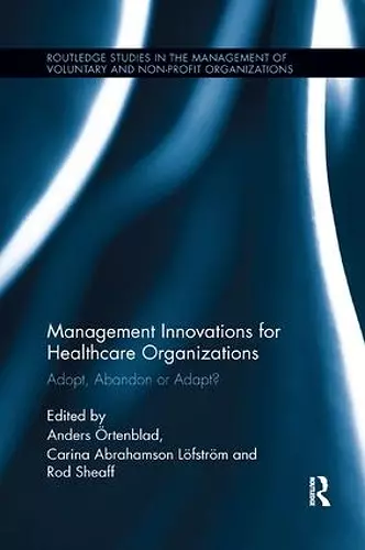 Management Innovations for Healthcare Organizations cover
