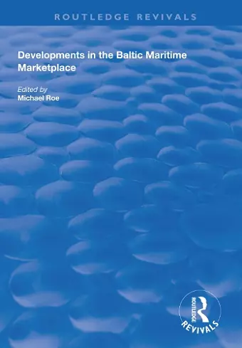 Developments in the Baltic Maritime Marketplace cover