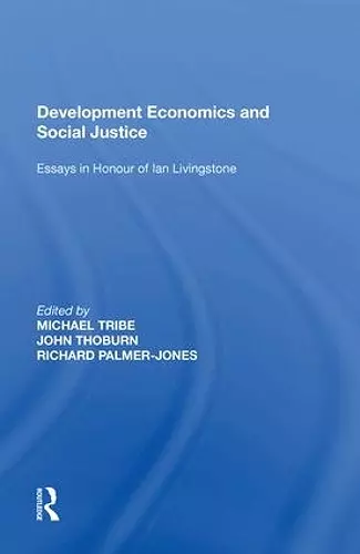 Development Economics and Social Justice cover