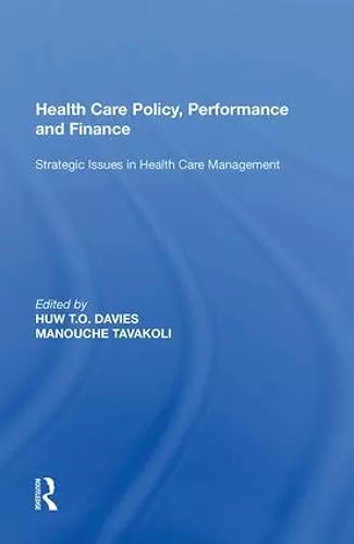 Health Care Policy, Performance and Finance cover