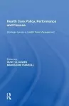 Health Care Policy, Performance and Finance cover