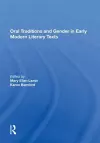 Oral Traditions and Gender in Early Modern Literary Texts cover