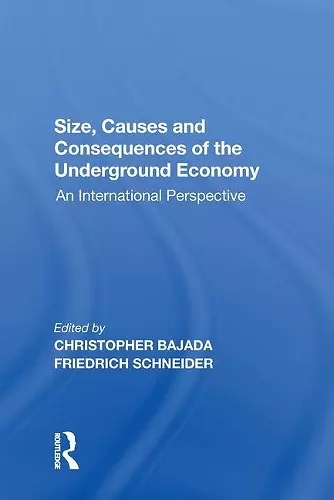 Size, Causes and Consequences of the Underground Economy cover