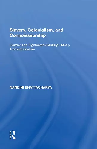 Slavery, Colonialism and Connoisseurship cover