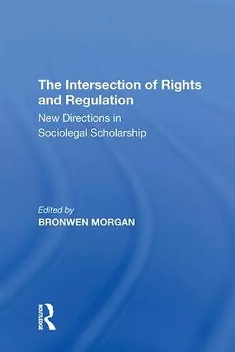 The Intersection of Rights and Regulation cover