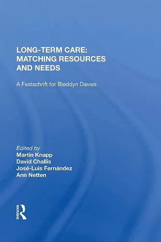 Long-Term Care: Matching Resources and Needs cover