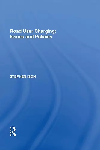 Road User Charging: Issues and Policies cover