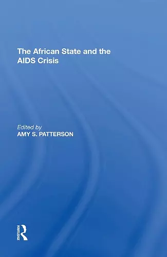 The African State and the AIDS Crisis cover