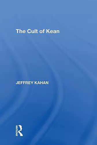 The Cult of Kean cover