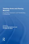 Twisting Arms and Flexing Muscles cover