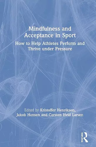 Mindfulness and Acceptance in Sport cover