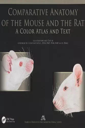 Comparative Anatomy of the Mouse and the Rat cover