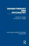 Dramatherapy and Psychiatry cover