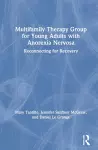 Multifamily Therapy Group for Young Adults with Anorexia Nervosa cover