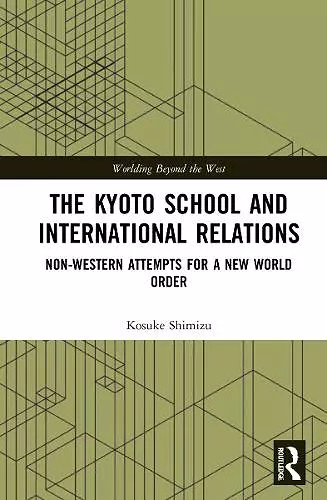 The Kyoto School and International Relations cover