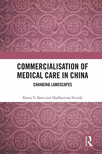 Commercialisation of Medical Care in China cover