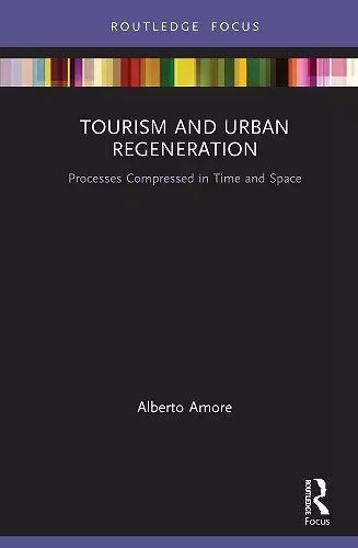 Tourism and Urban Regeneration cover