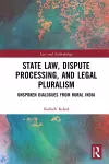 State Law, Dispute Processing And Legal Pluralism cover