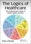 The Logics of Healthcare cover