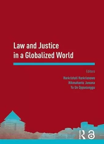 Law and Justice in a Globalized World cover