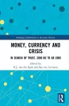Money, Currency and Crisis cover