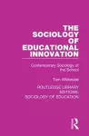 The Sociology of Educational Innovation cover