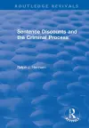Sentence Discounts and the Criminal Process cover