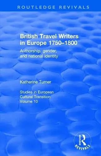 British Travel Writers in Europe 1750-1800 cover