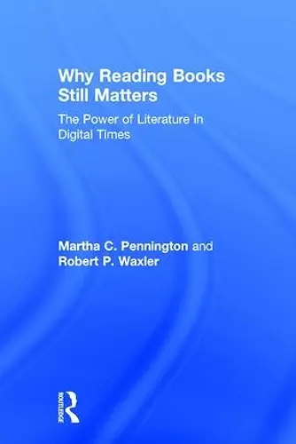 Why Reading Books Still Matters cover