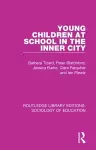 Young Children at School in the Inner City cover