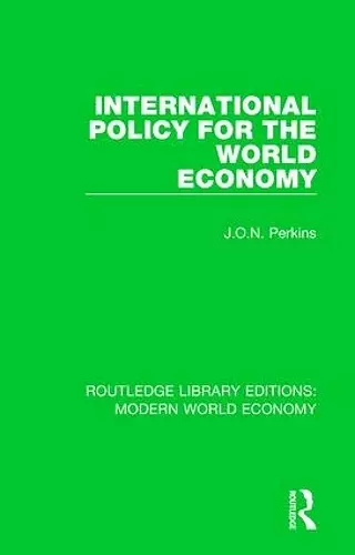 International Policy for the World Economy cover