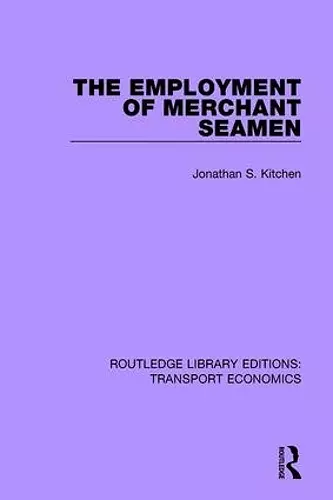 The Employment of Merchant Seamen cover