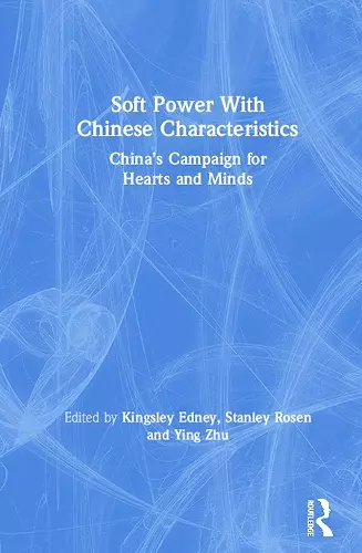 Soft Power With Chinese Characteristics cover