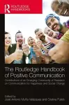 The Routledge Handbook of Positive Communication cover