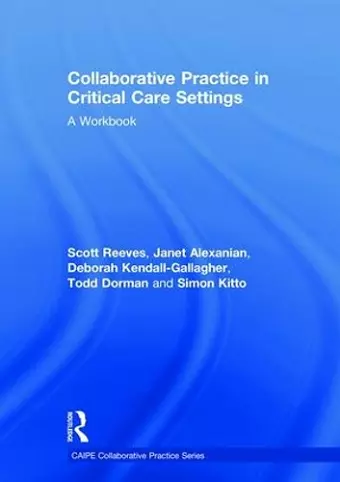 Collaborative Practice in Critical Care Settings cover