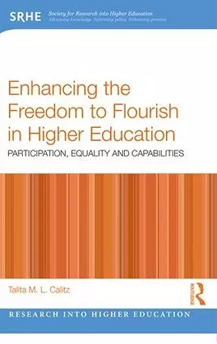 Enhancing the Freedom to Flourish in Higher Education cover