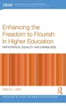 Enhancing the Freedom to Flourish in Higher Education cover