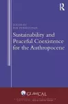 Sustainability and Peaceful Coexistence for the Anthropocene cover