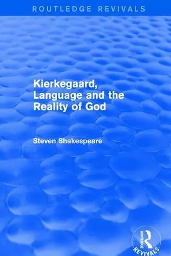 Revival: Kierkegaard, Language and the Reality of God (2001) cover