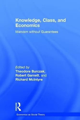 Knowledge, Class, and Economics cover