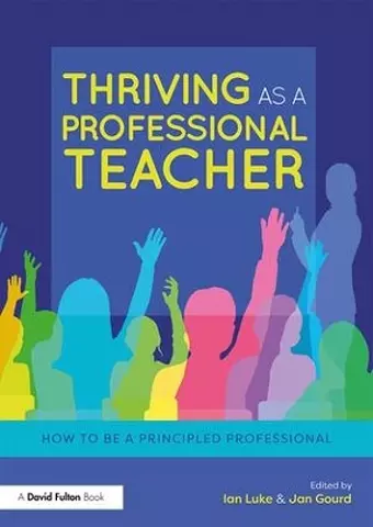 Thriving as a Professional Teacher cover