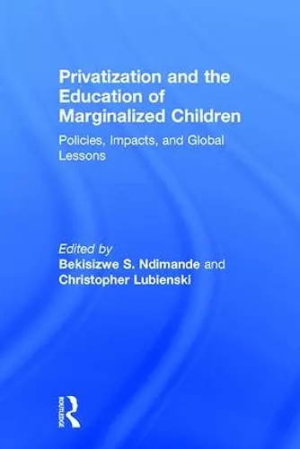 Privatization and the Education of Marginalized Children cover