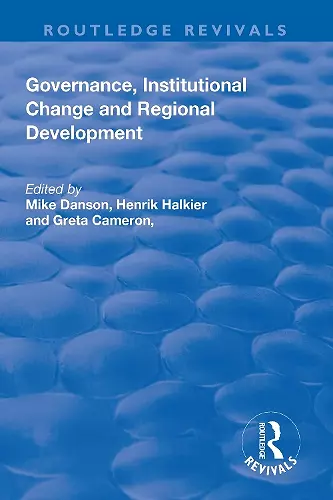 Governance, Institutional Change and Regional Development cover