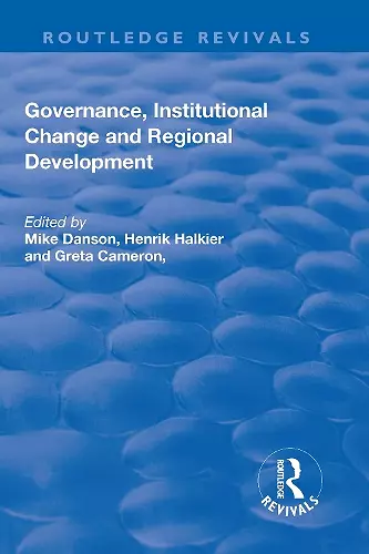 Governance, Institutional Change and Regional Development cover