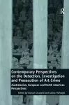 Contemporary Perspectives on the Detection, Investigation and Prosecution of Art Crime cover